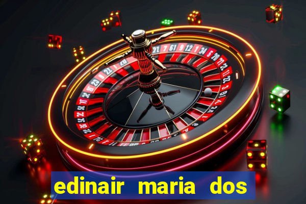 edinair maria dos santos moraes